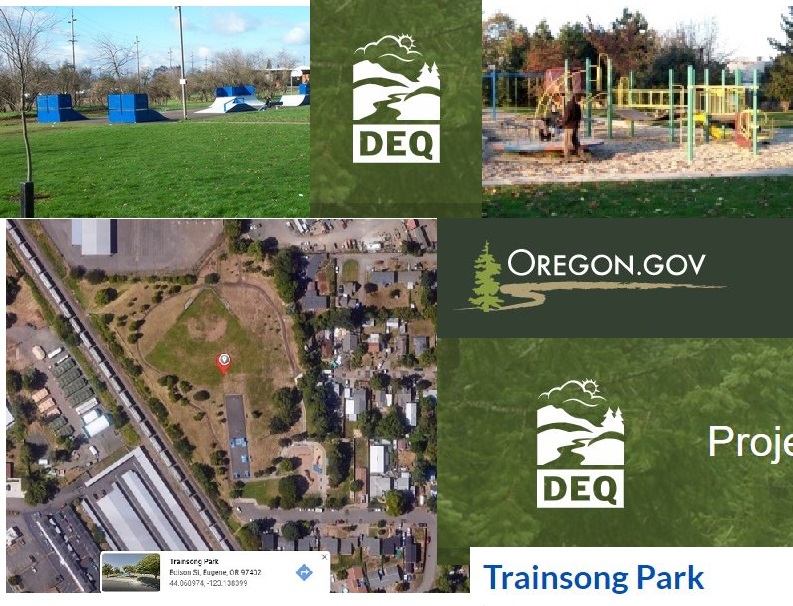 Trainsong Park is temporarily closed after DEQ soil sampling found high levels of dioxins.